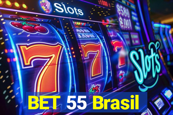 BET 55 Brasil